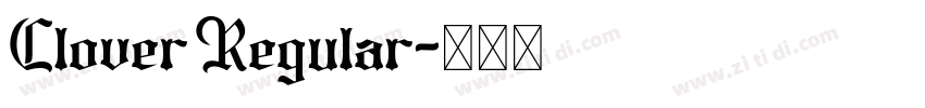 Clover Regular字体转换